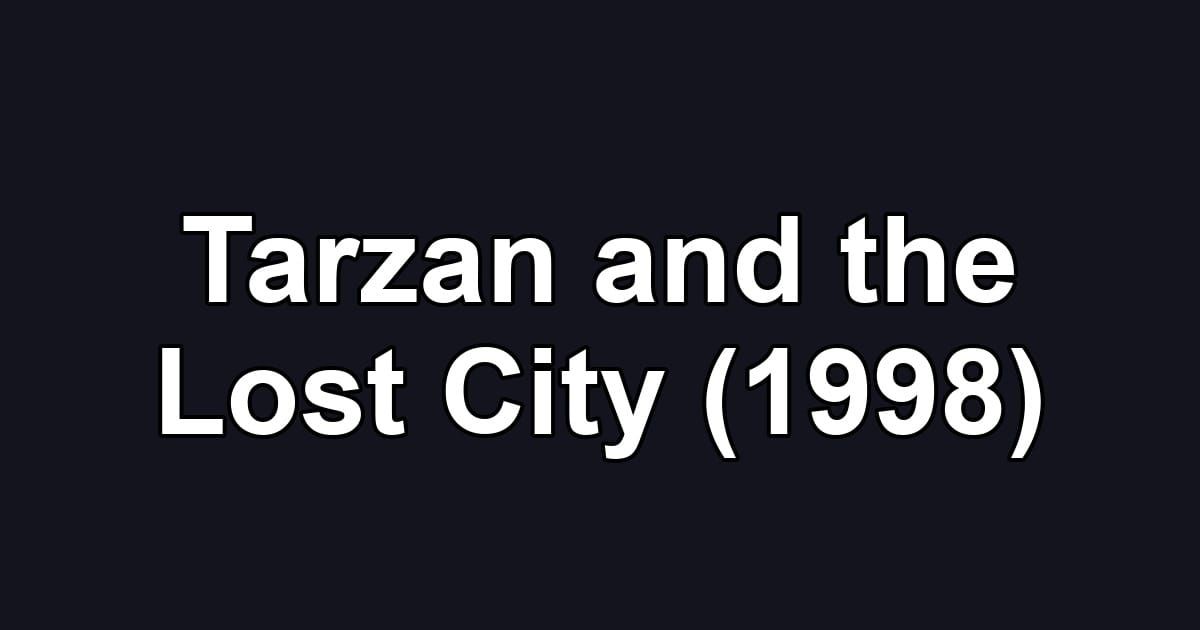 Tarzan and the Lost City (1998)
