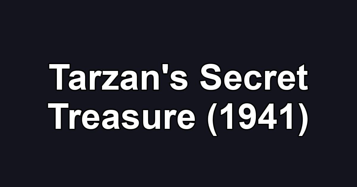 Tarzan's Secret Treasure (1941)