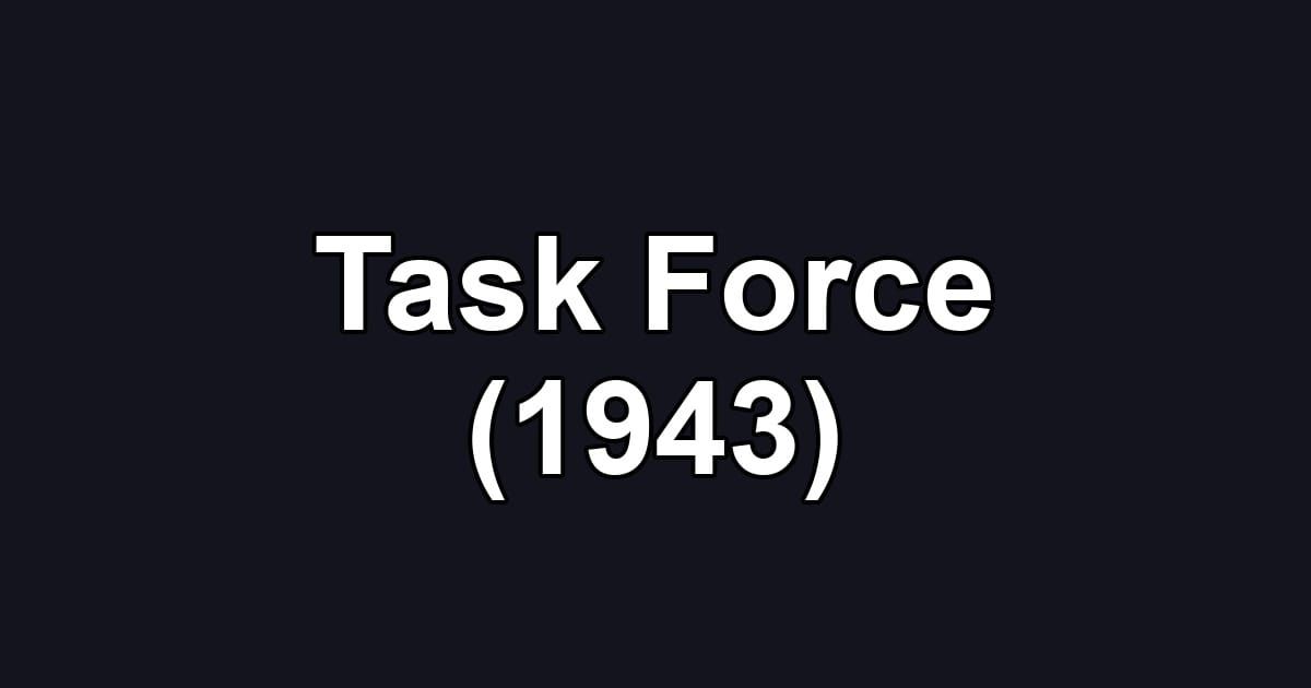 Task Force (1943)