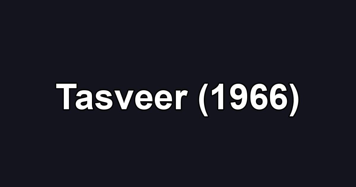 Tasveer (1966)