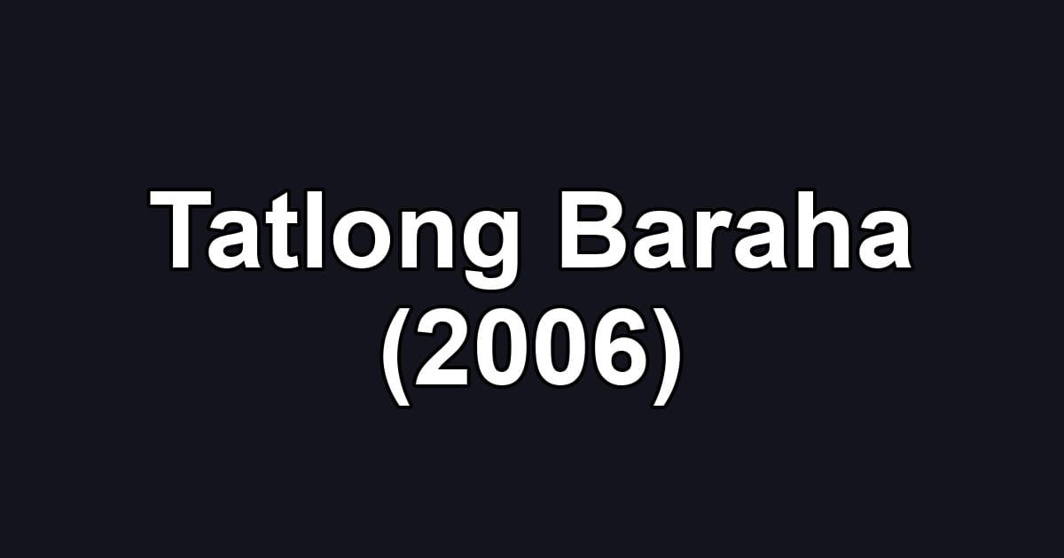 Tatlong Baraha (2006)