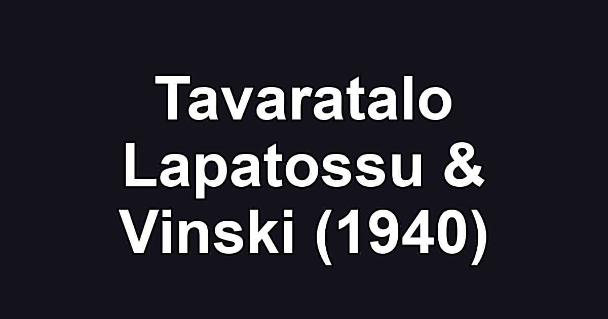 Tavaratalo Lapatossu & Vinski (1940)