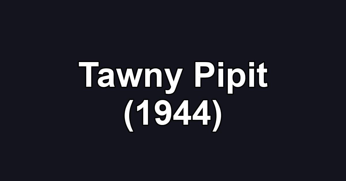 Tawny Pipit (1944)