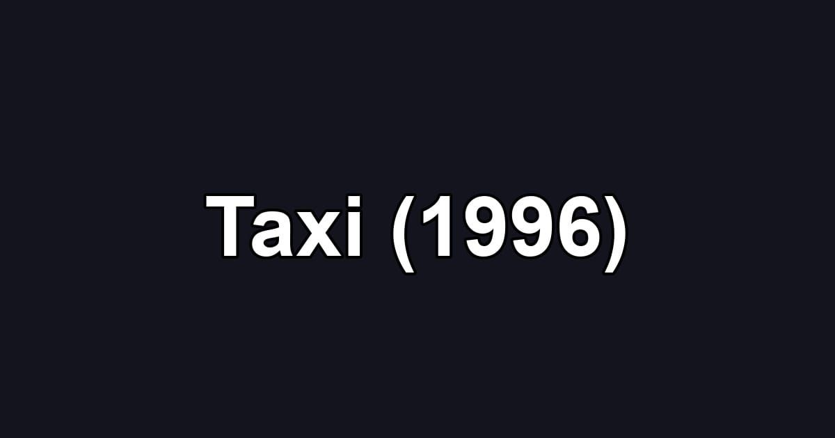 Taxi (1996)