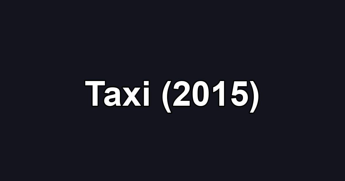 Taxi (2015)