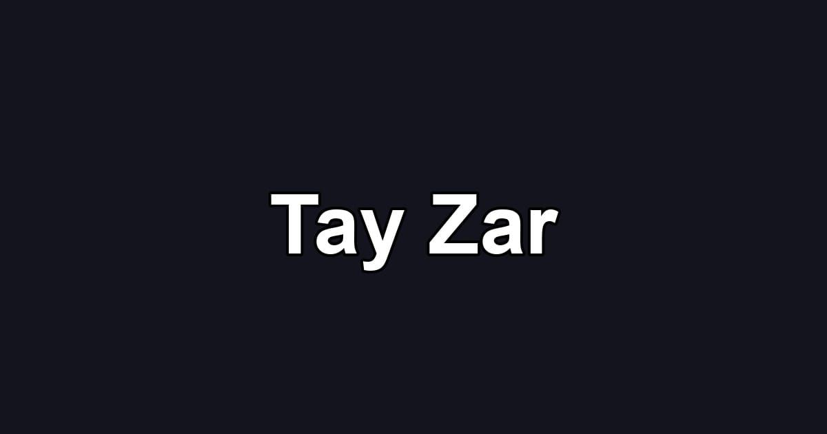 Tay Zar