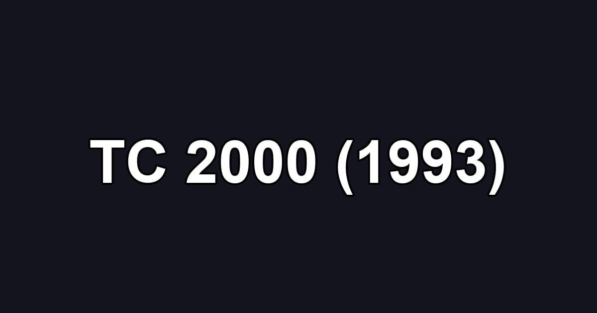 TC 2000 (1993)