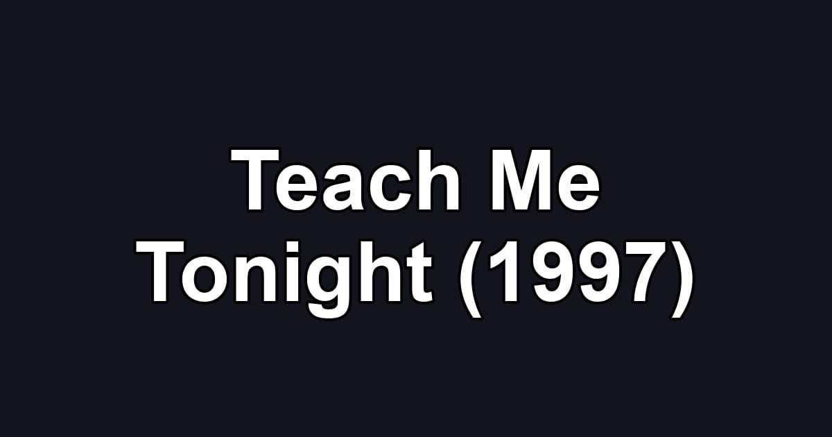 Teach Me Tonight (1997)