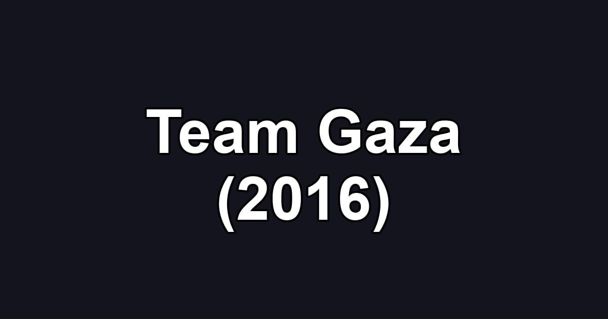 Team Gaza (2016)