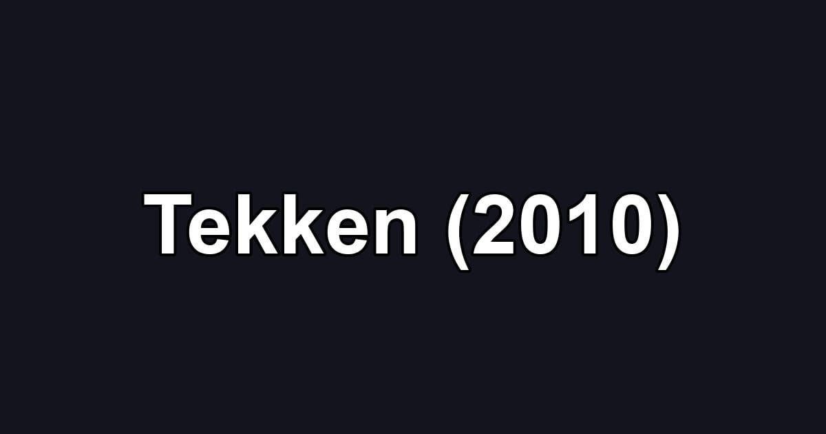 Tekken (2010)