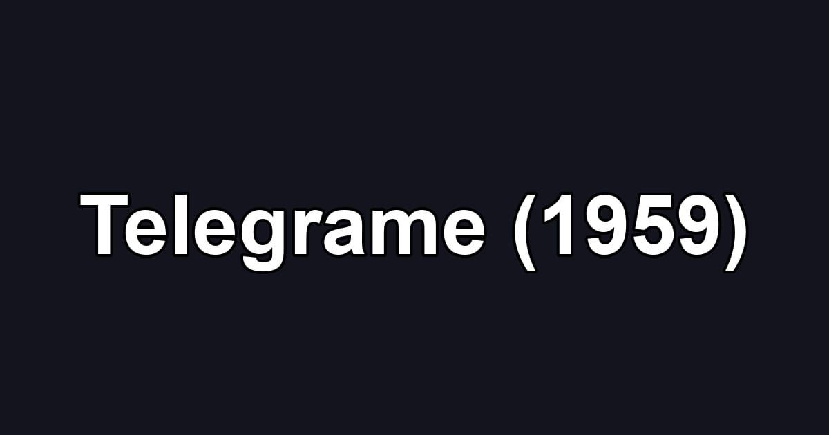 Telegrame (1959)