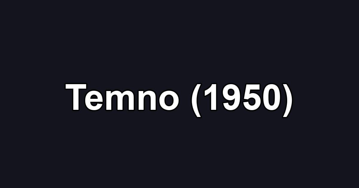 Temno (1950)