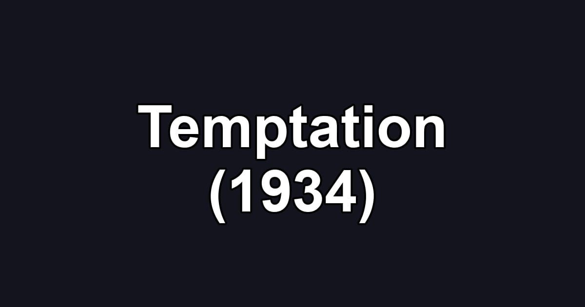 Temptation (1934)