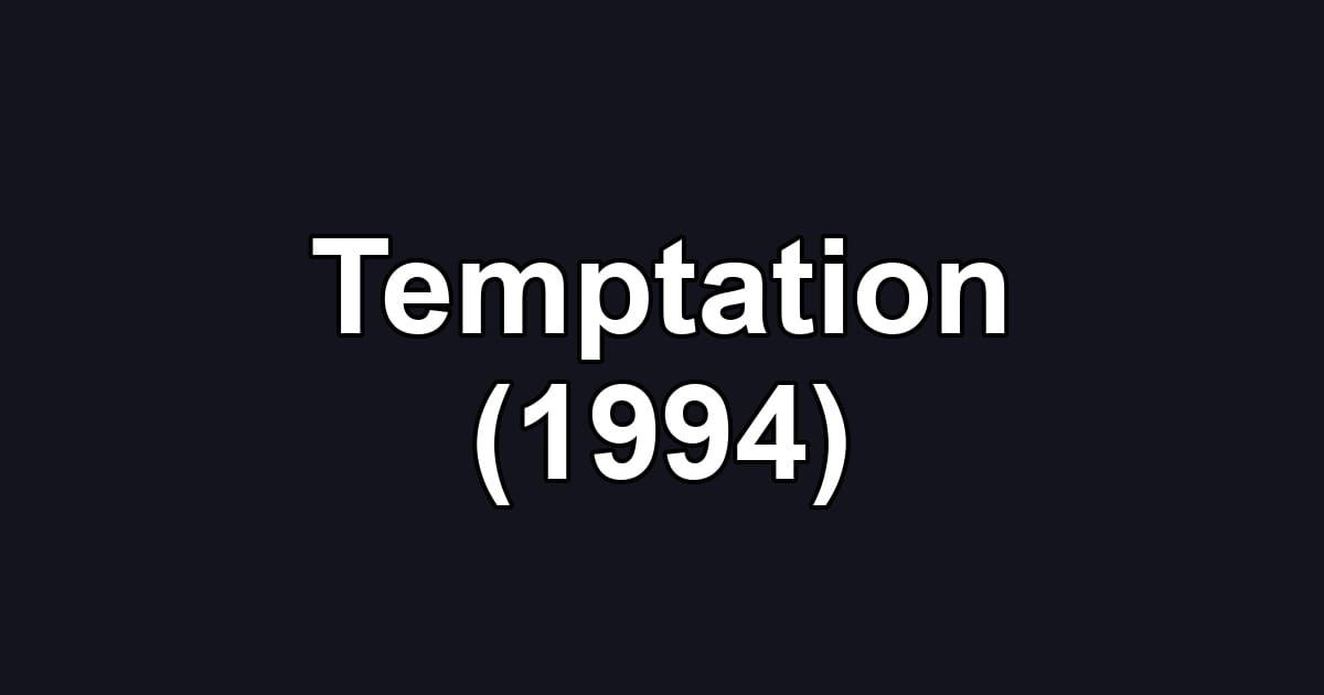 Temptation (1994)