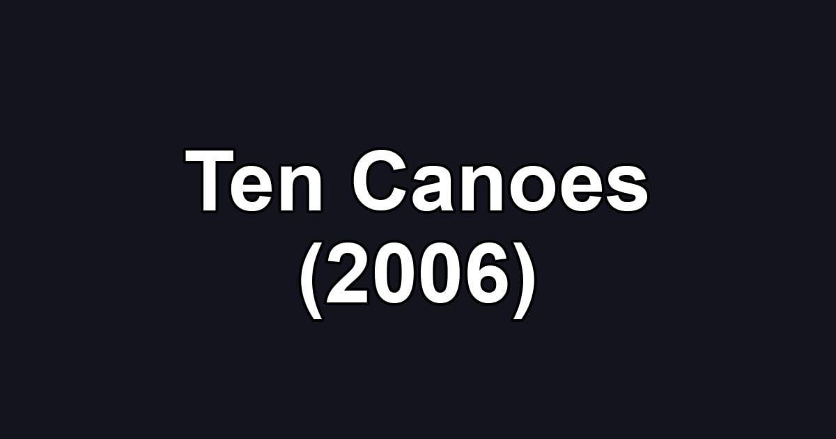 Ten Canoes (2006)