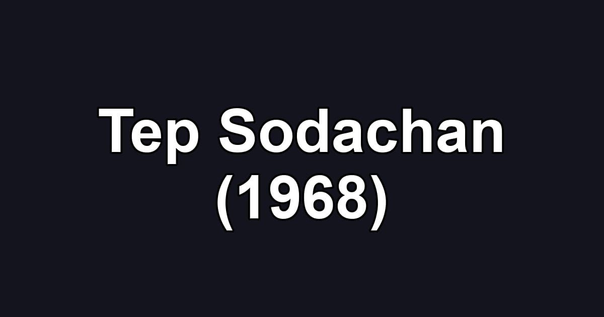 Tep Sodachan (1968)
