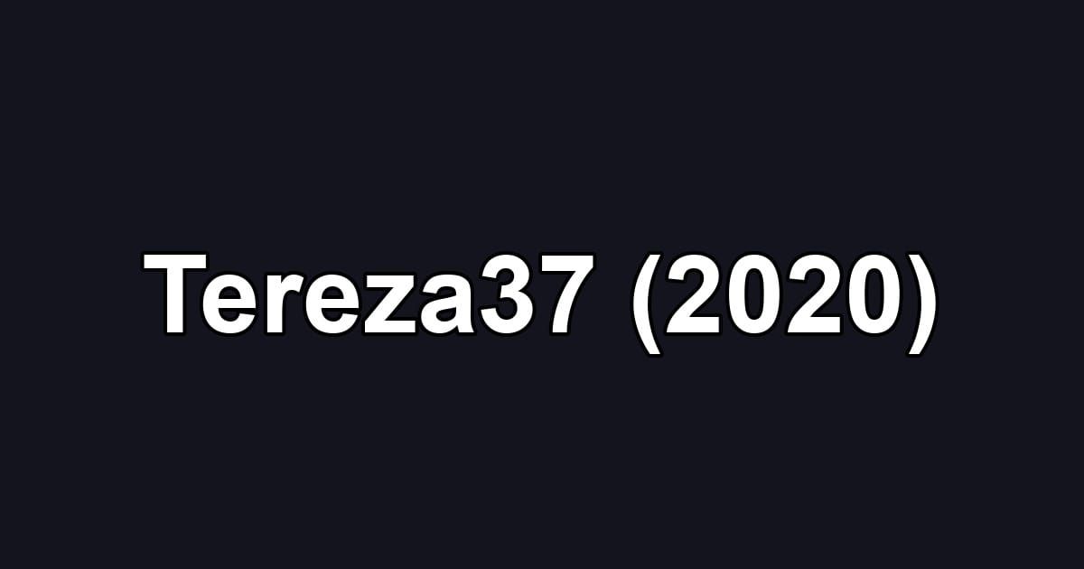 Tereza37 (2020)