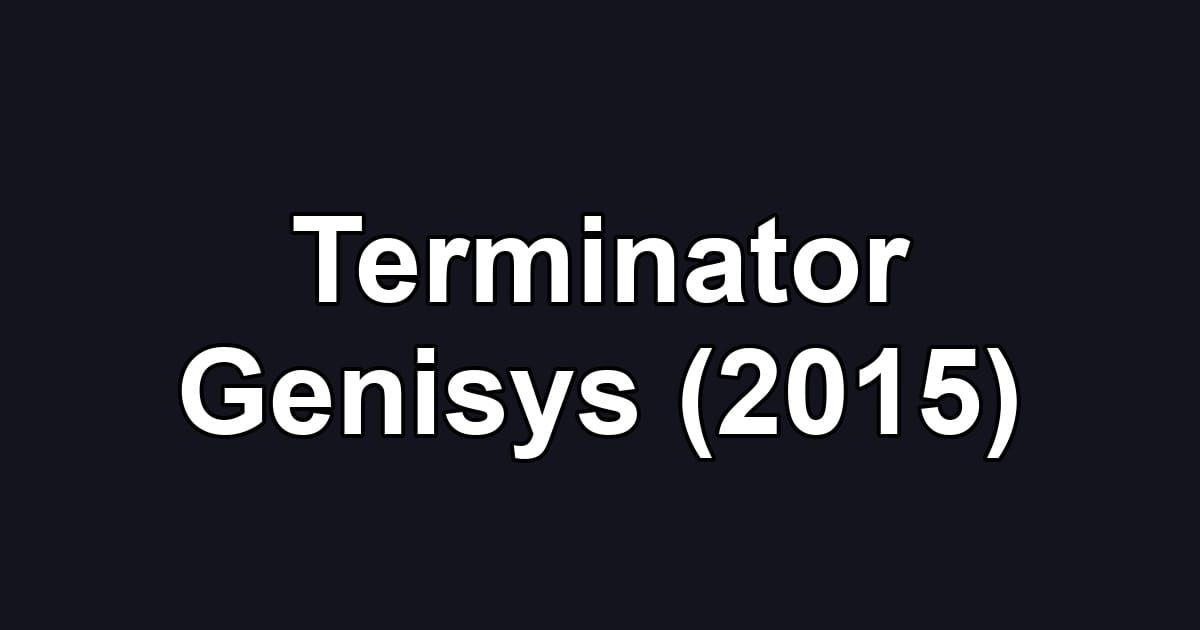 Terminator Genisys (2015)