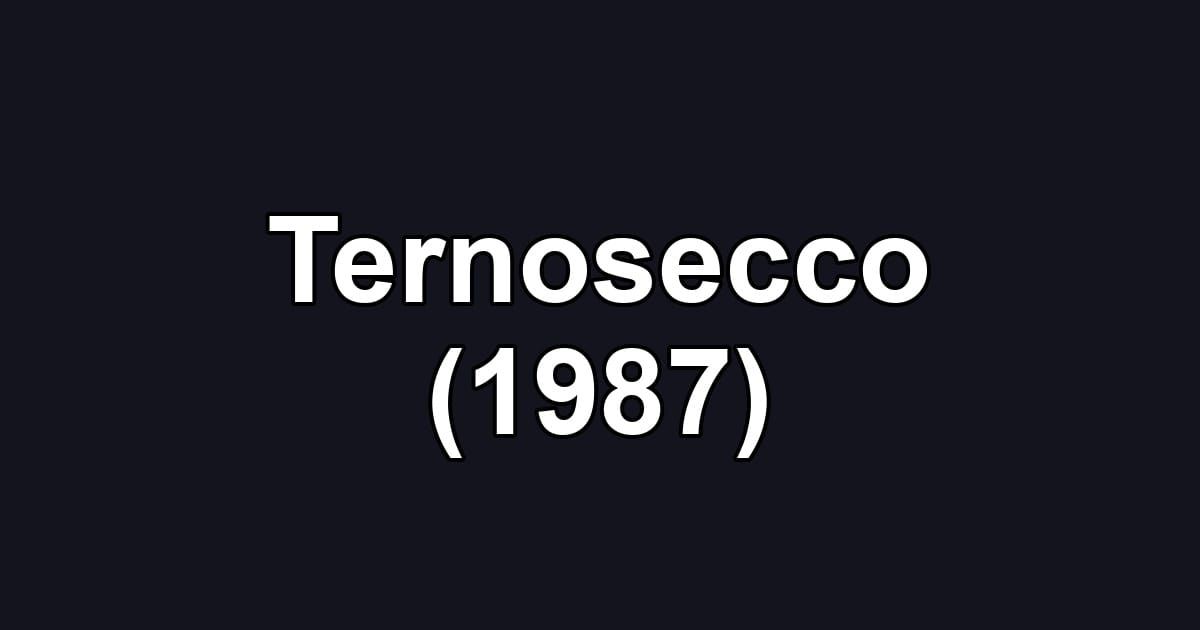 Ternosecco (1987)