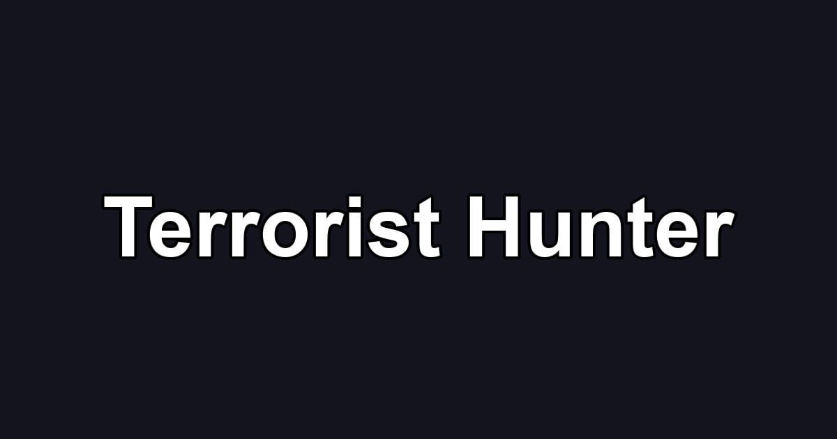 Terrorist Hunter