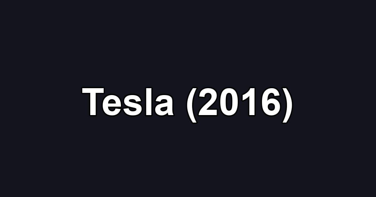 Tesla (2016)