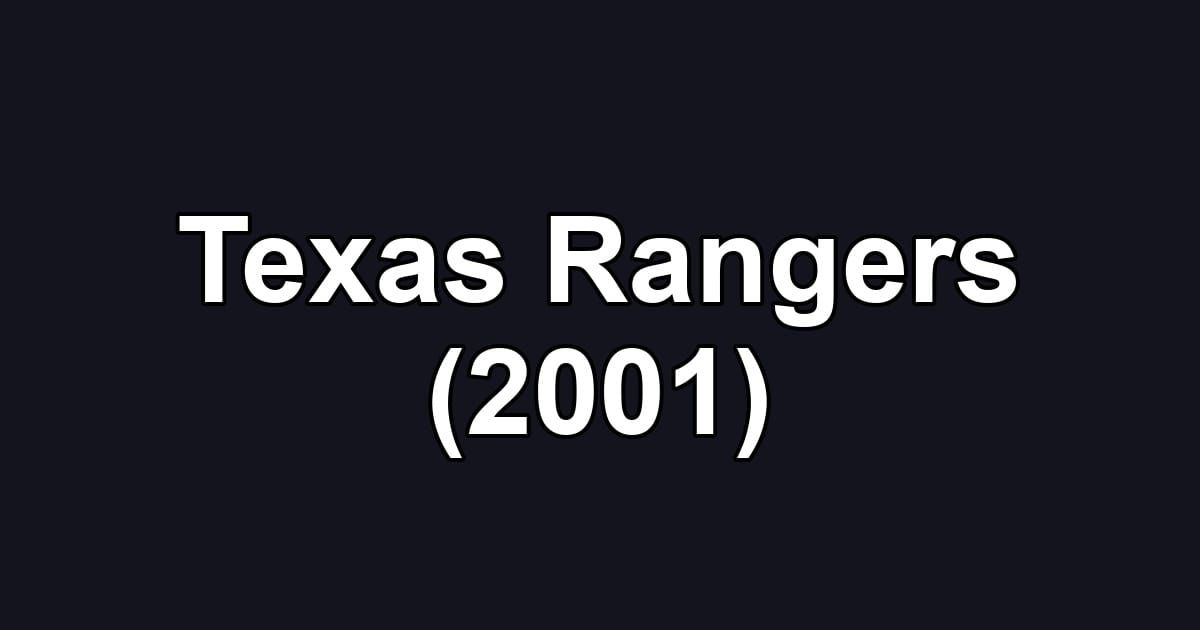 Texas Rangers (2001)