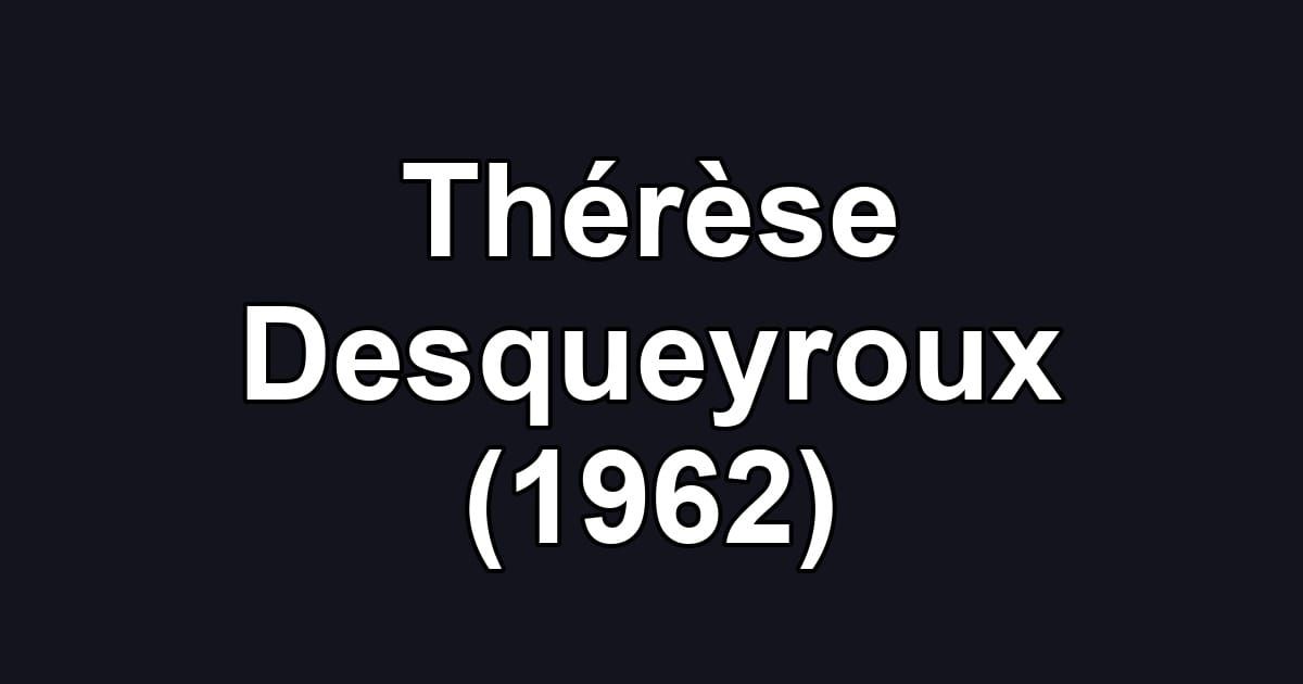 Thérèse Desqueyroux (1962)