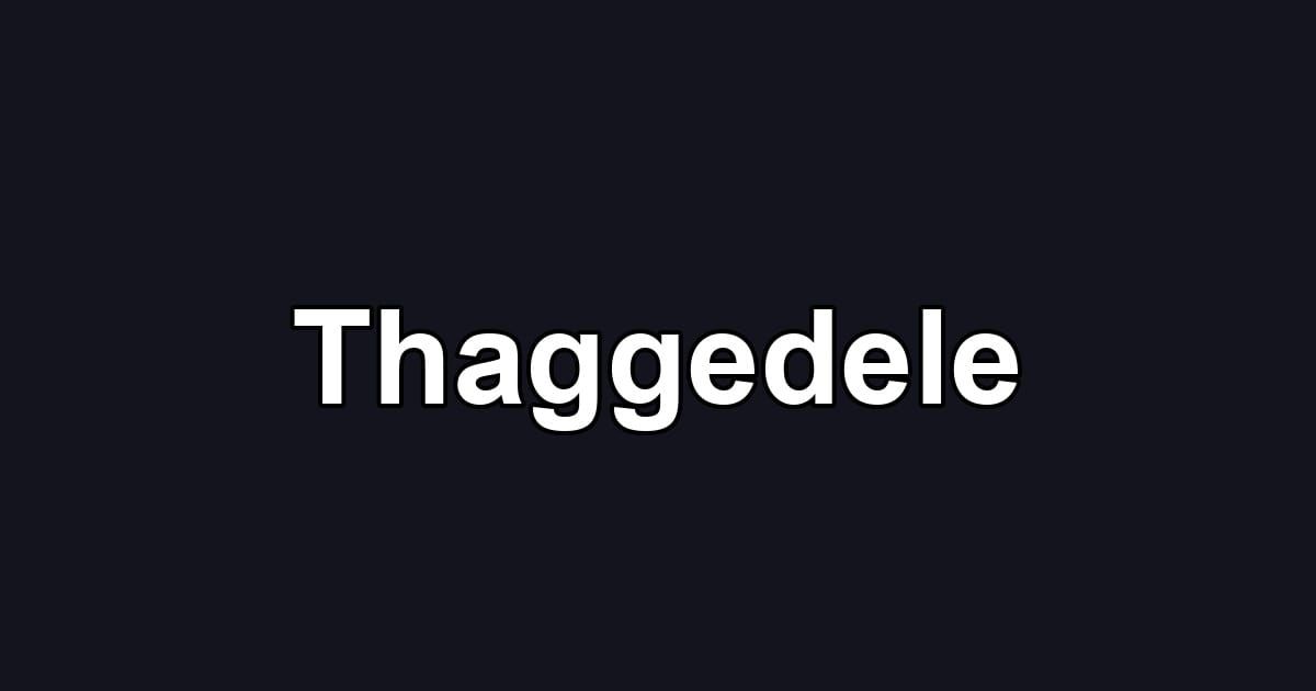 Thaggedele