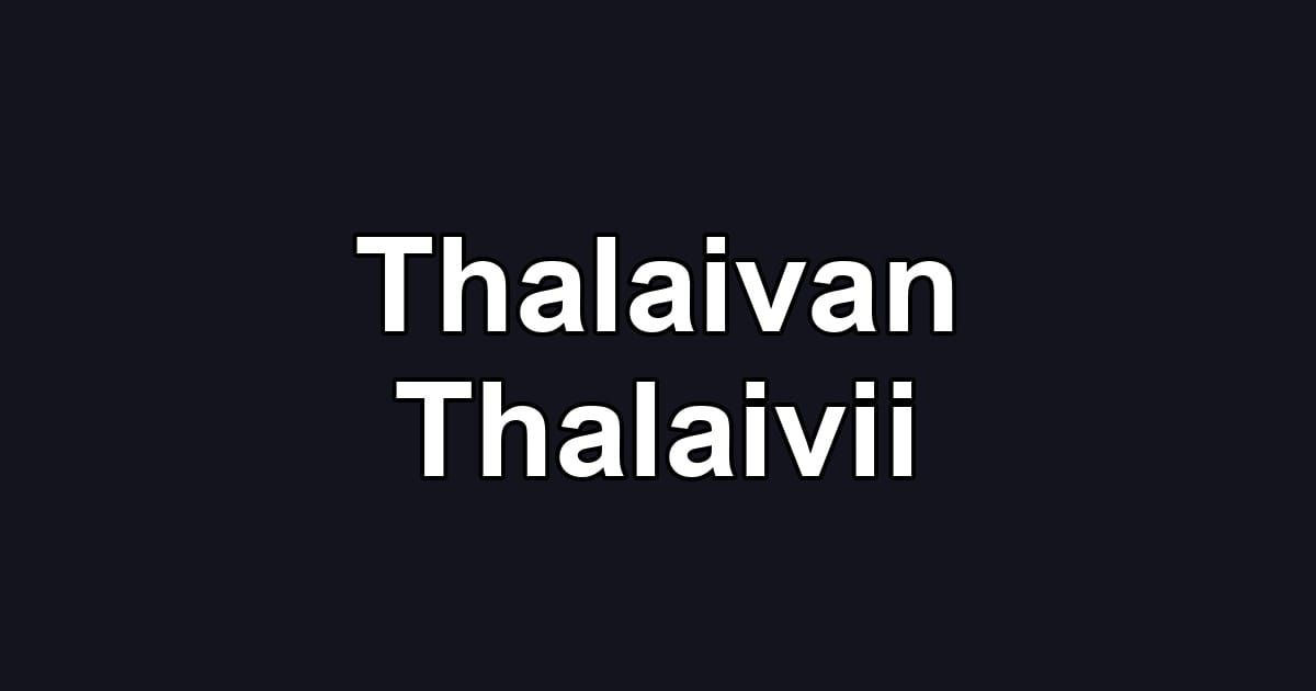 Thalaivan Thalaivii