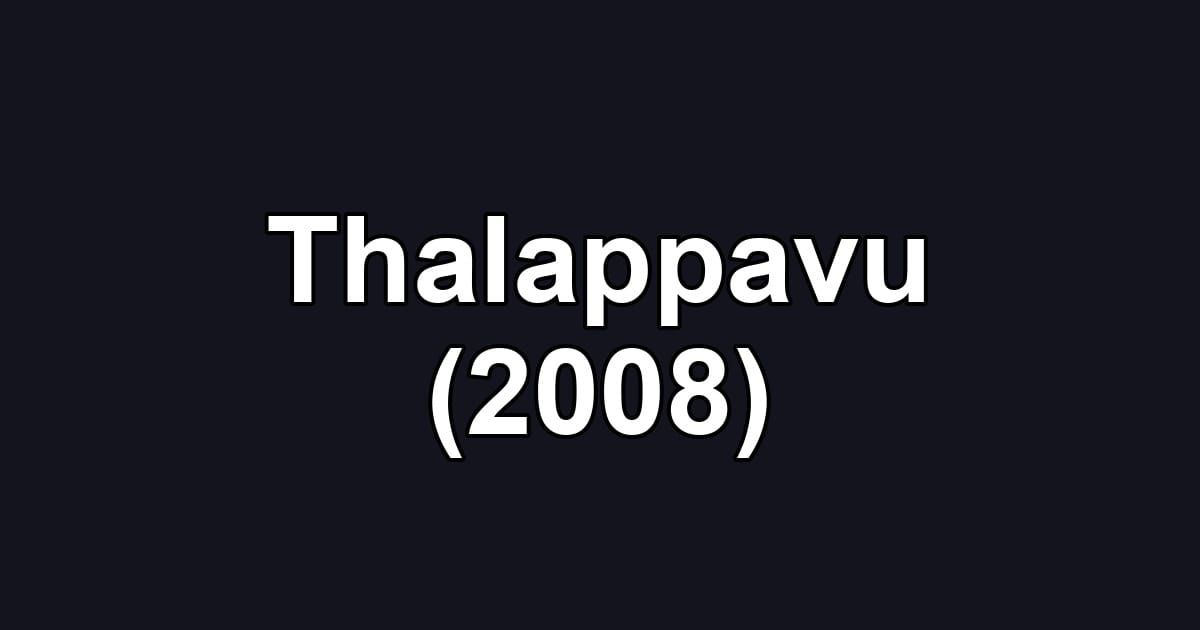 Thalappavu (2008)