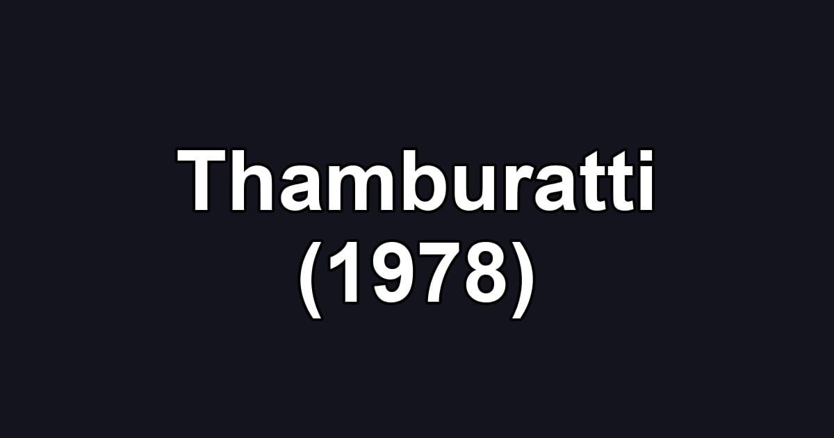 Thamburatti (1978)