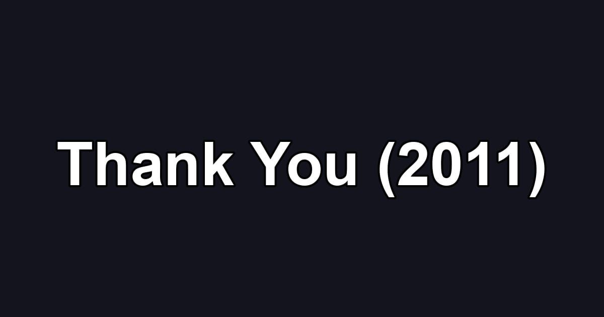 Thank You (2011)