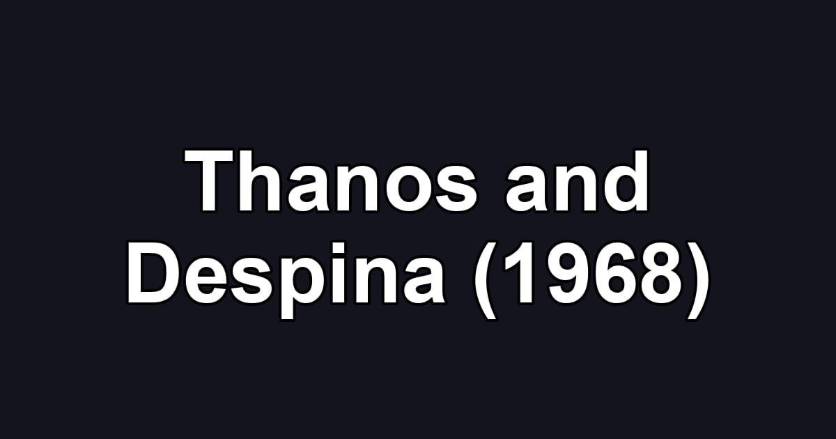 Thanos and Despina (1968)