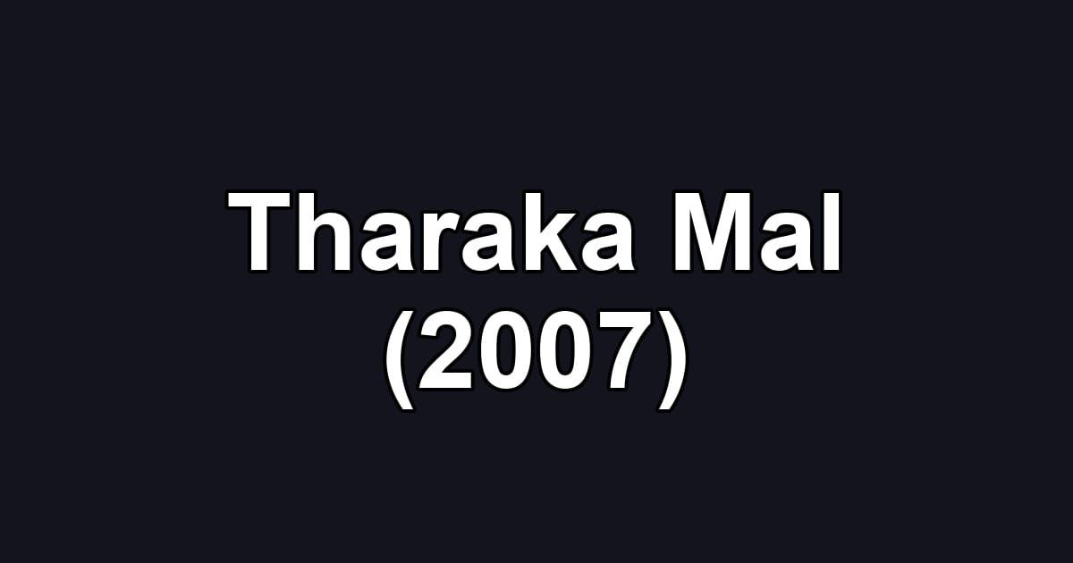 Tharaka Mal (2007)