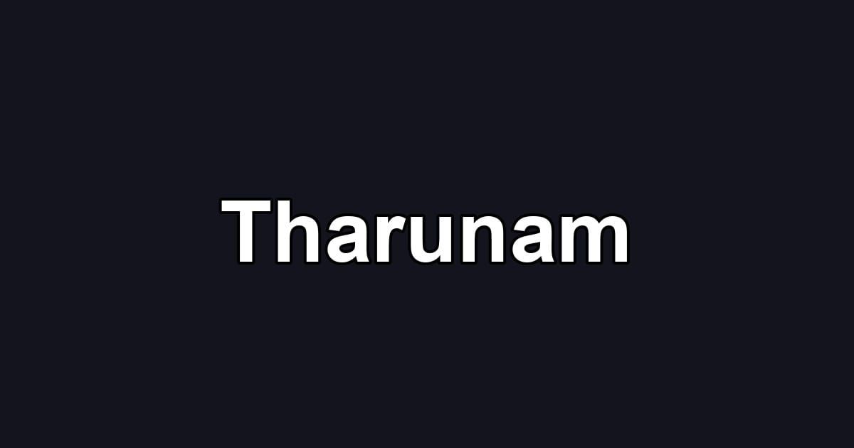 Tharunam
