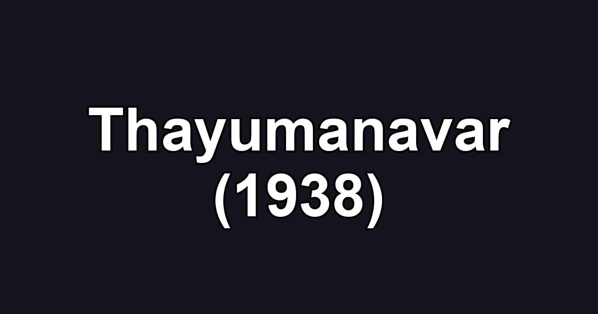Thayumanavar (1938)