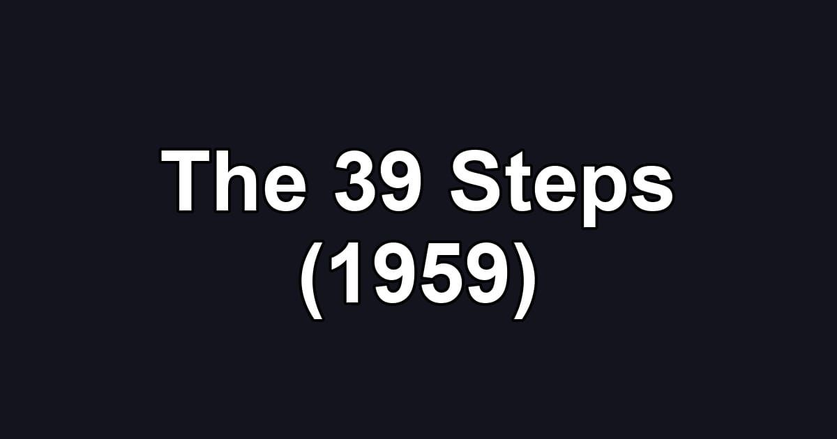 The 39 Steps (1959)