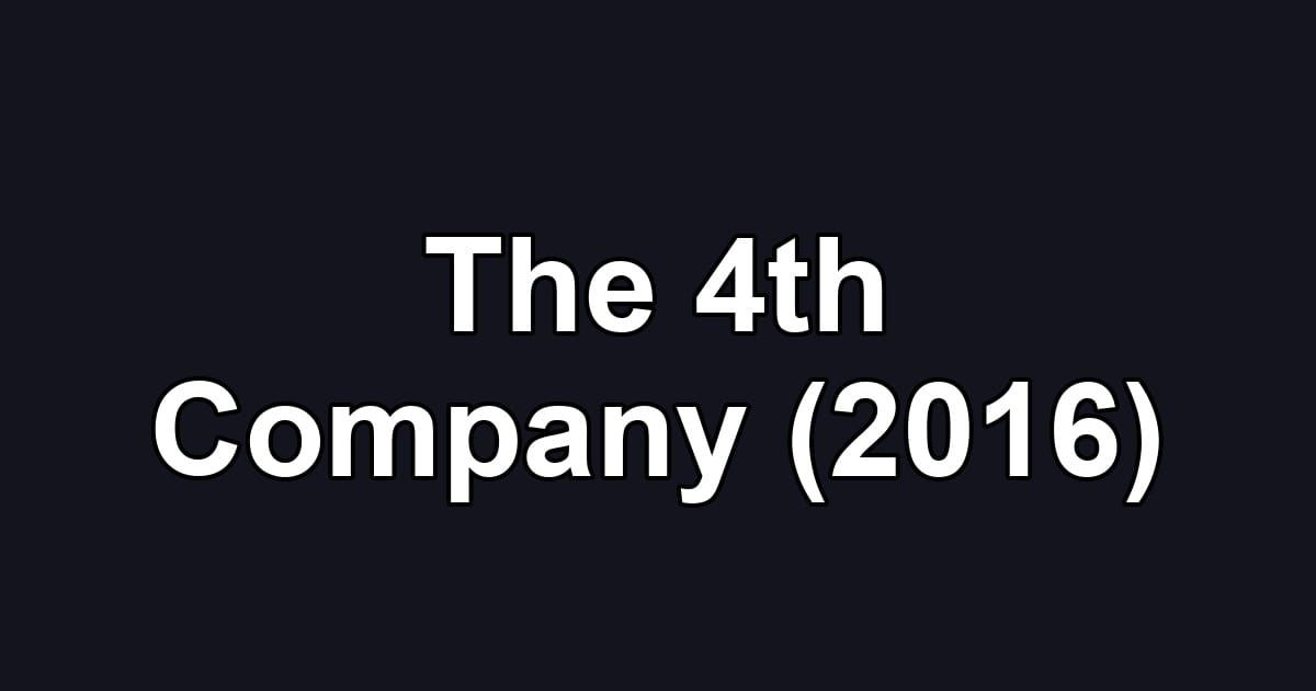 The 4th Company (2016)