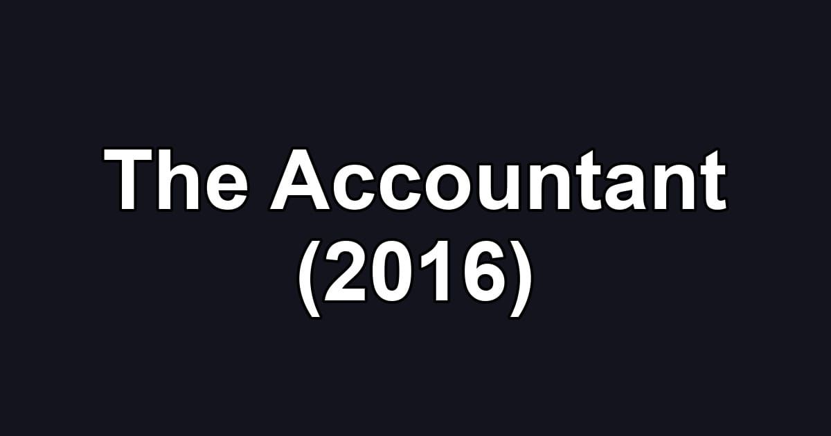 The Accountant (2016)