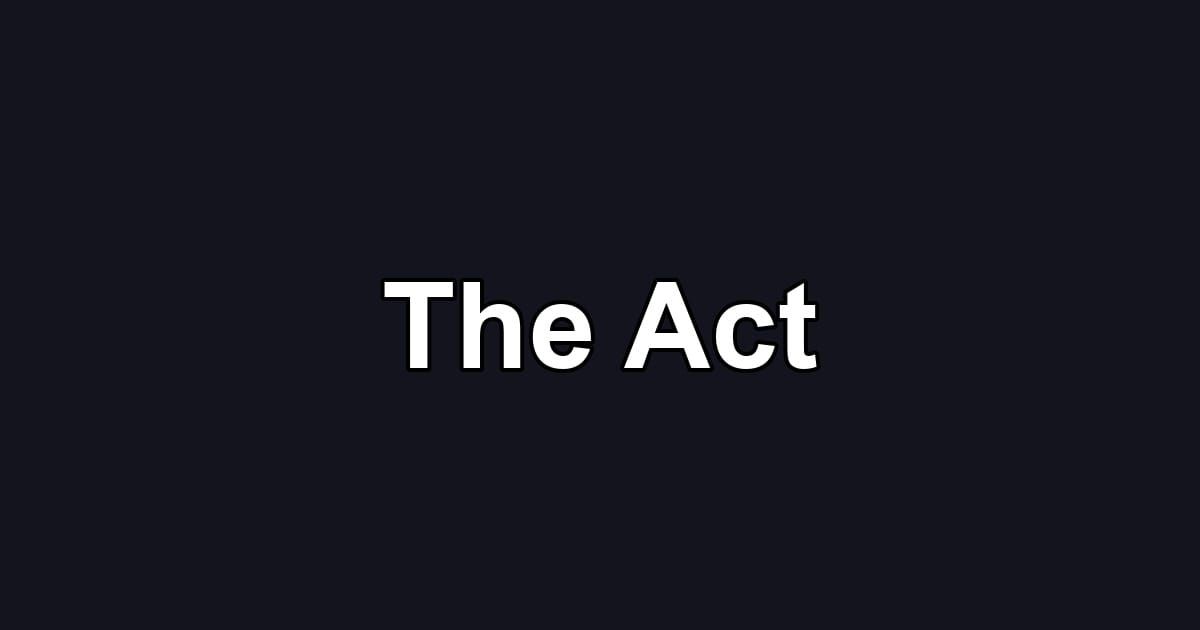 The Act
