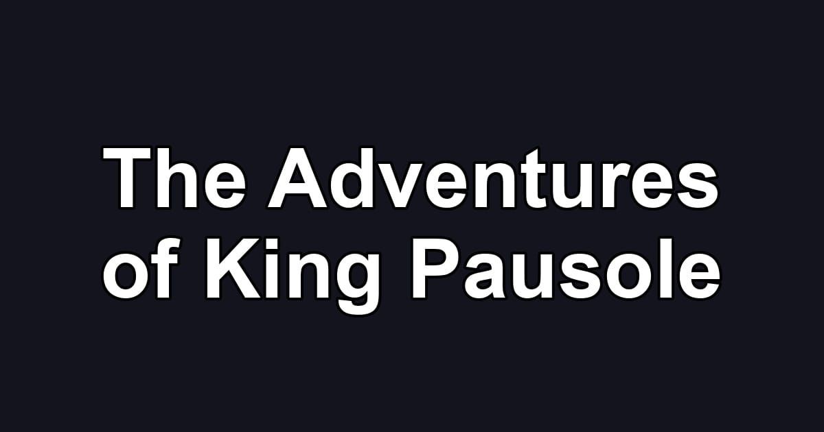 The Adventures of King Pausole
