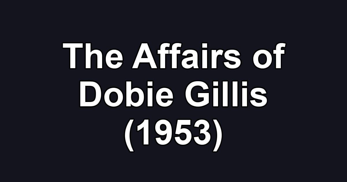 The Affairs of Dobie Gillis (1953)