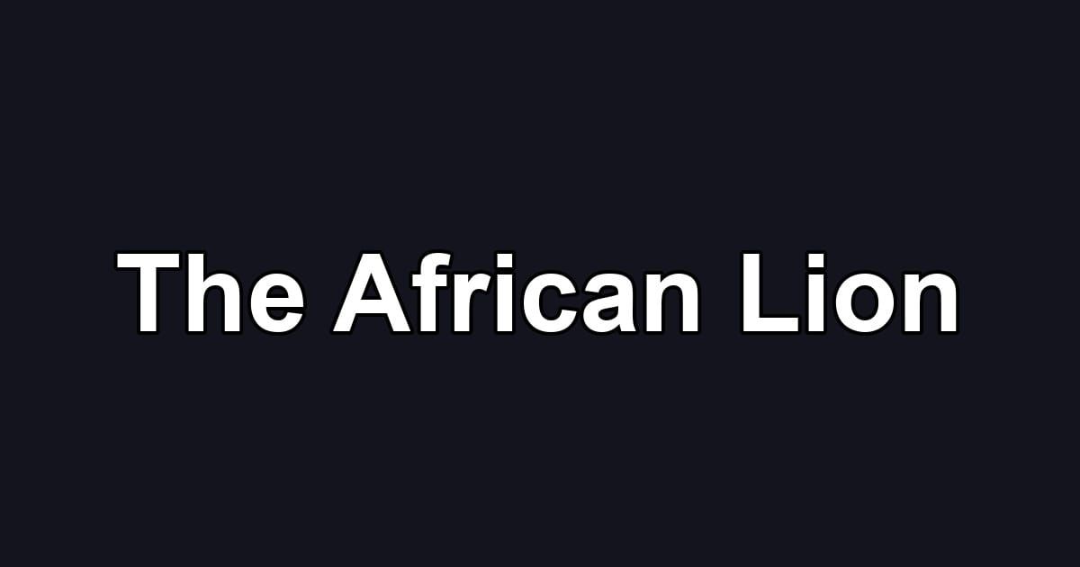 The African Lion