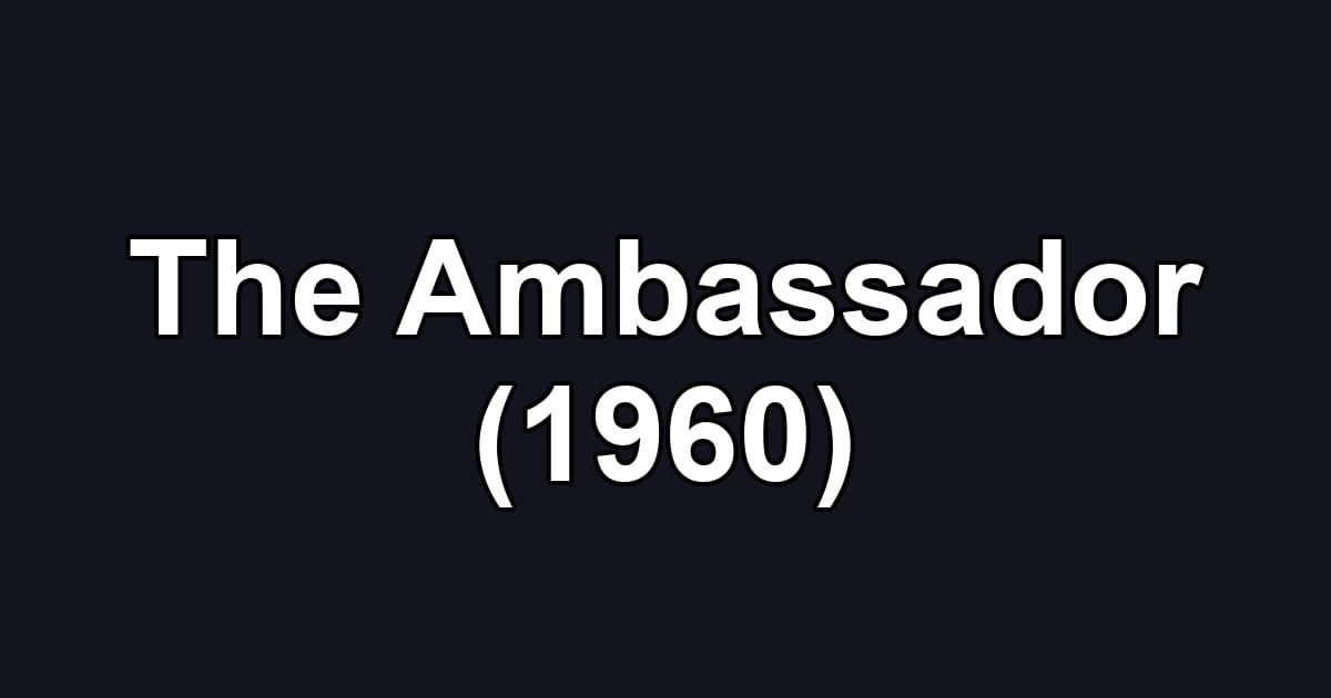 The Ambassador (1960)
