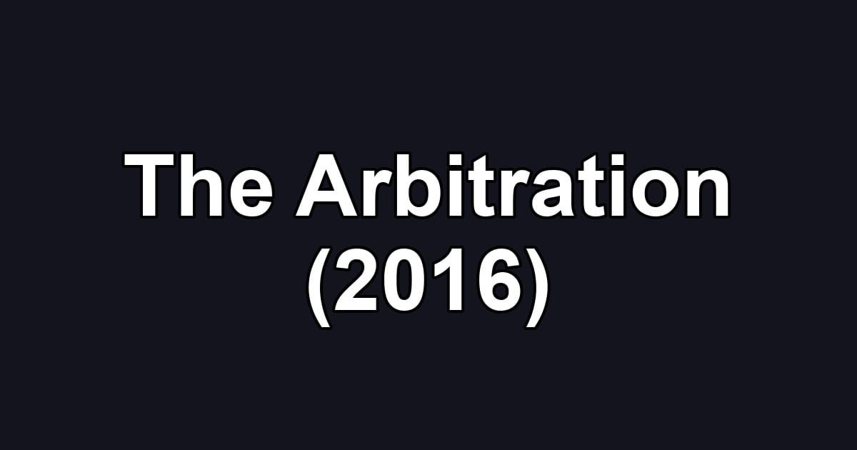 The Arbitration (2016)