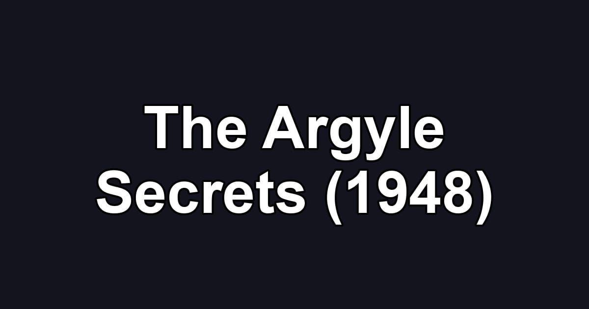 The Argyle Secrets (1948)