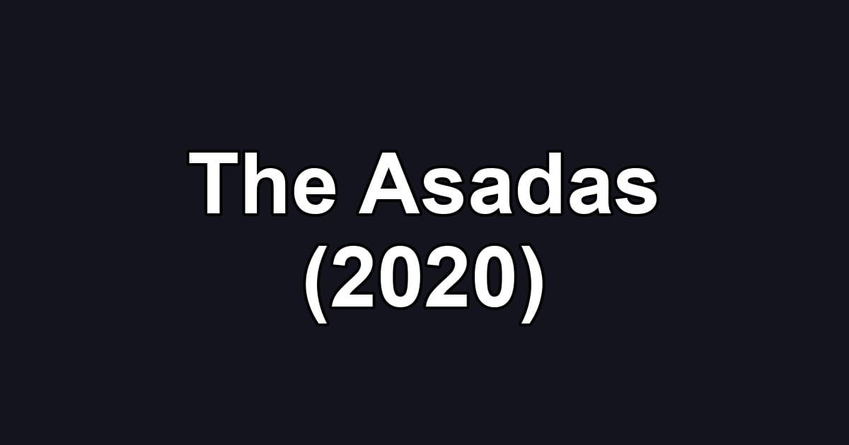 The Asadas (2020)