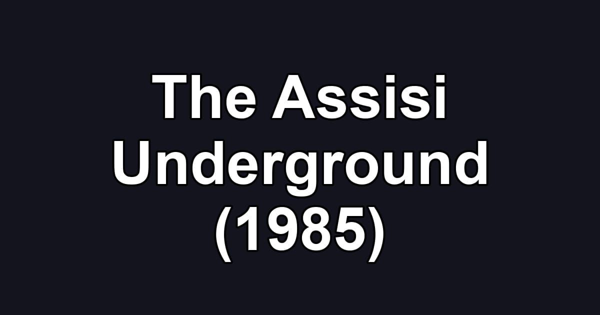 The Assisi Underground (1985)