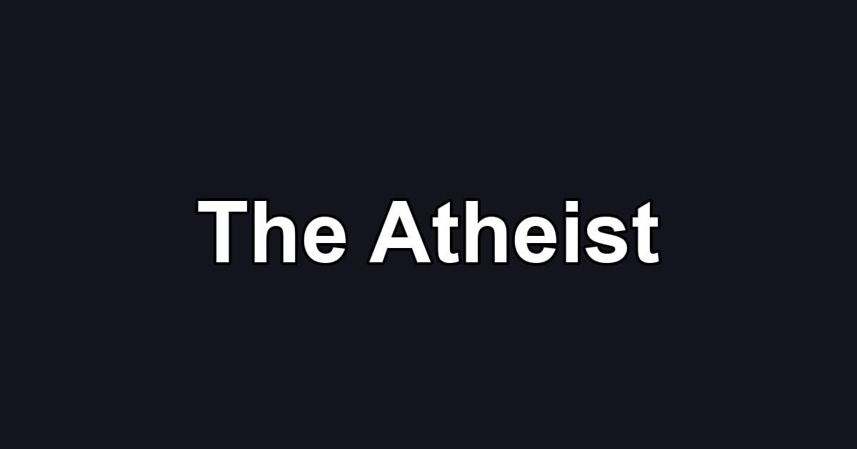 The Atheist