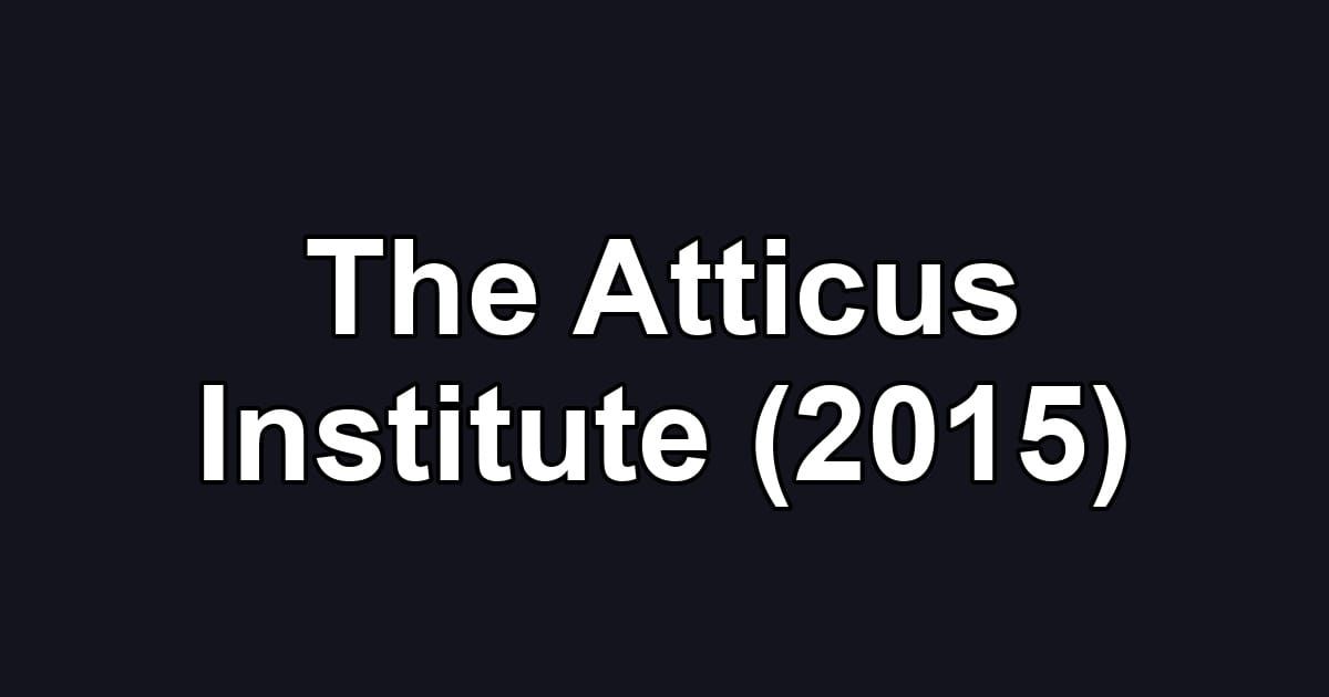 The Atticus Institute (2015)